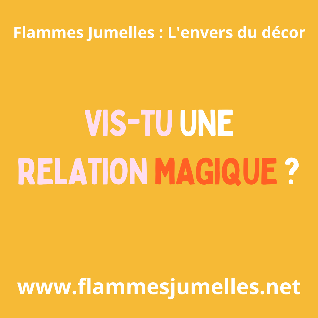 relation magique